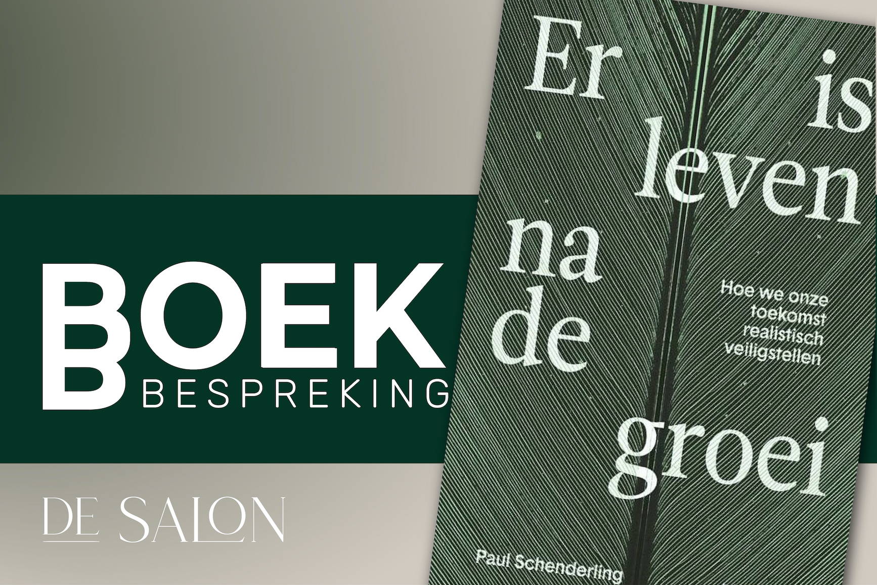 Boekbespreking ‘Er is leven na de groei’